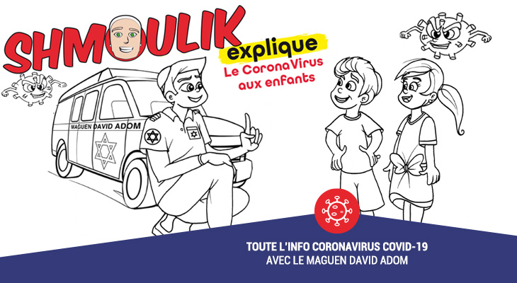 Le coronavirus expliqué par Shmoulik aux enfants